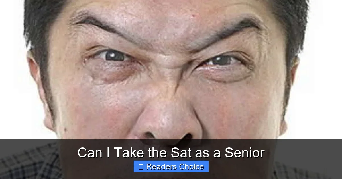 Can I Take the Sat as a Senior