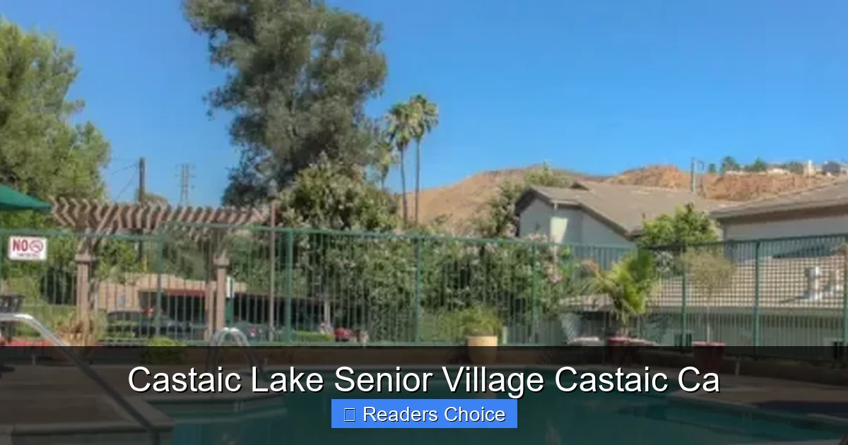 Castaic Lake Senior Village Castaic Ca - SeniorsProTalk