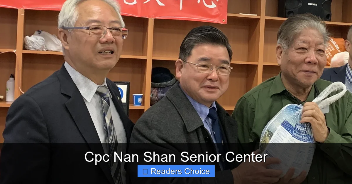Cpc Nan Shan Senior Center