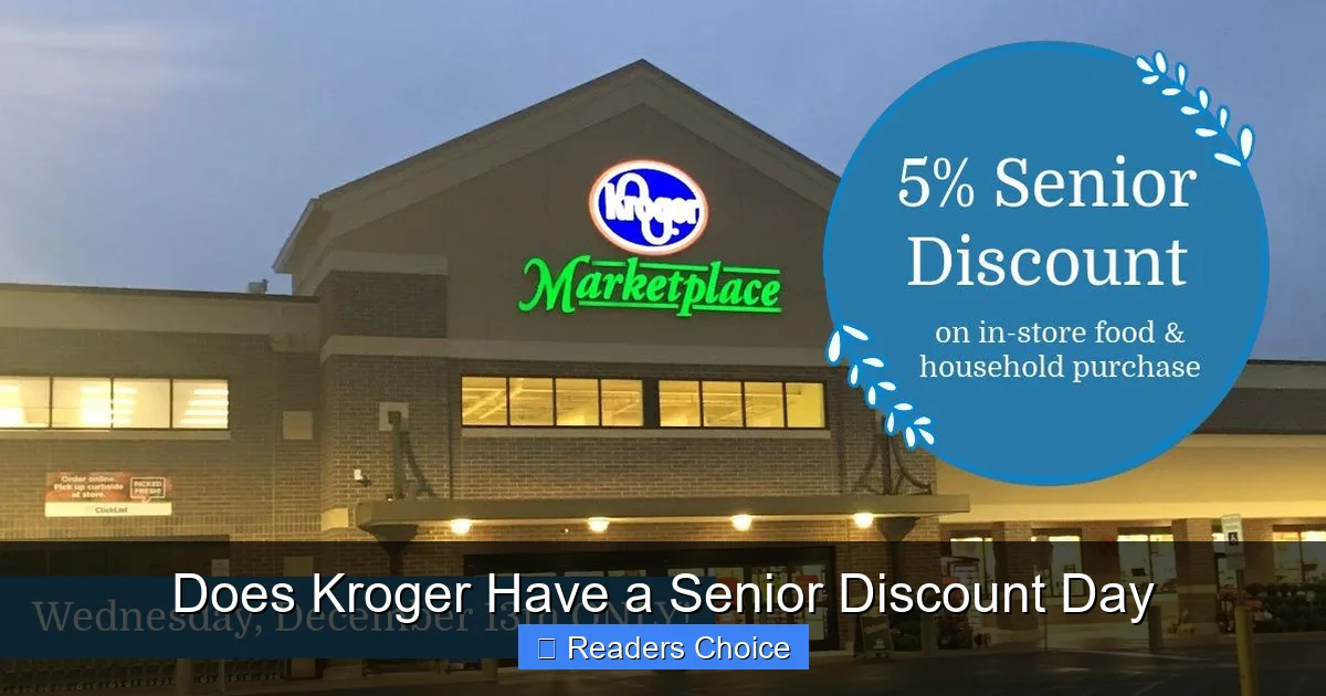Does Kroger Have a Senior Discount Day