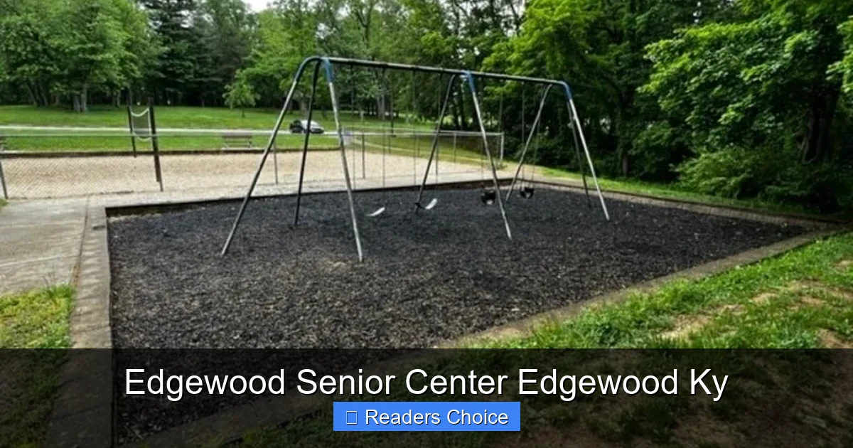 Edgewood Senior Center Edgewood Ky