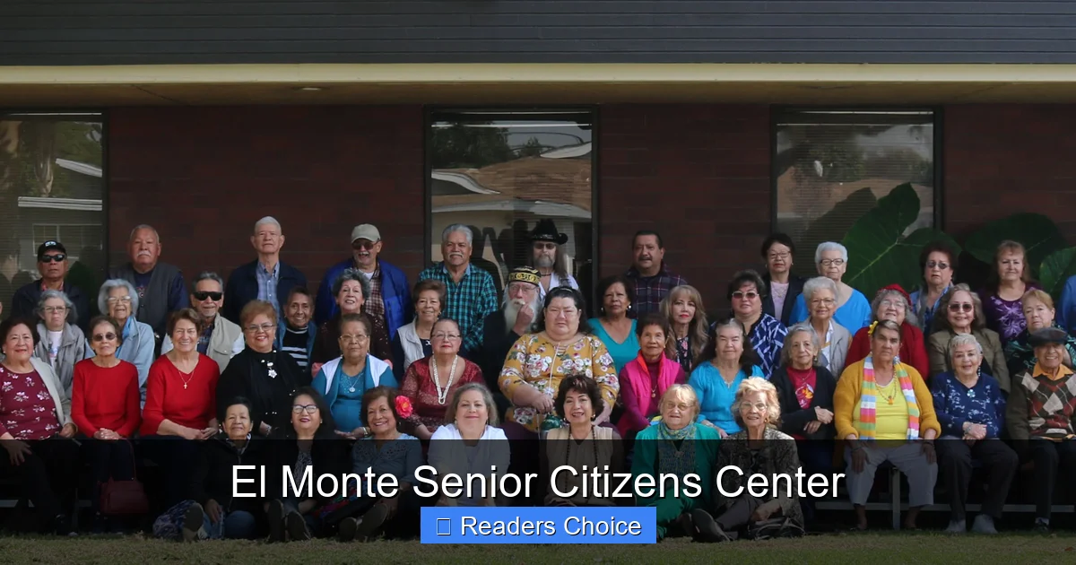 El Monte Senior Citizens Center