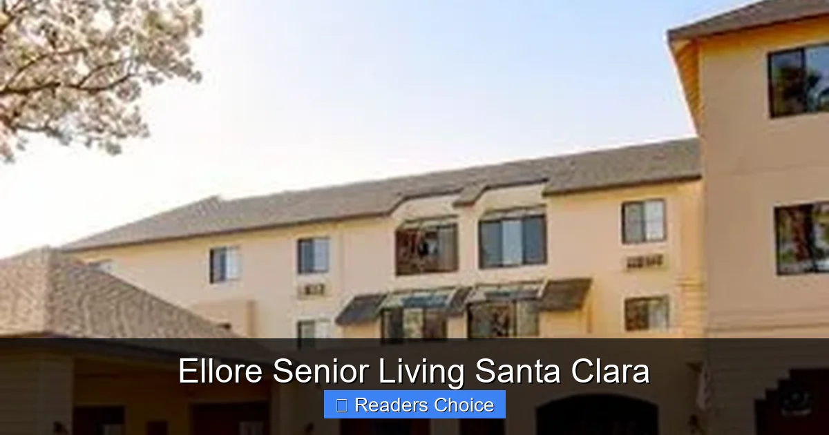 Ellore Senior Living Santa Clara