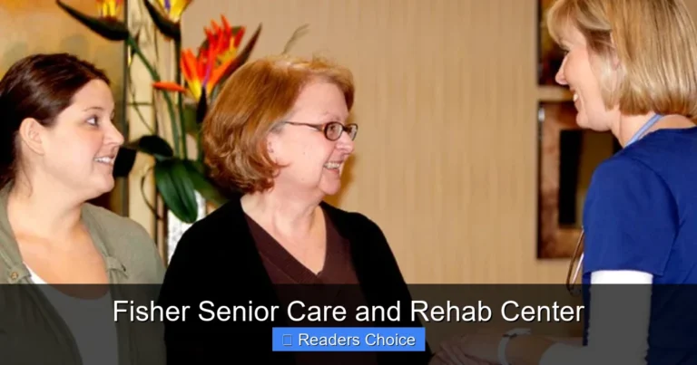 Fisher Senior Care and Rehab Center
