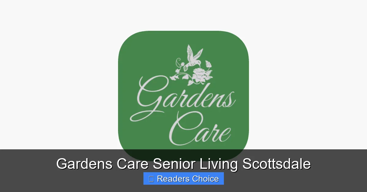 Gardens Care Senior Living Scottsdale