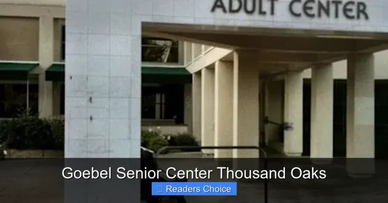 Goebel Senior Center Thousand Oaks