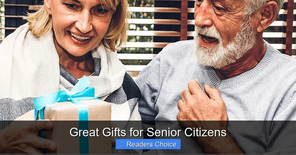Great Gifts for Senior Citizens