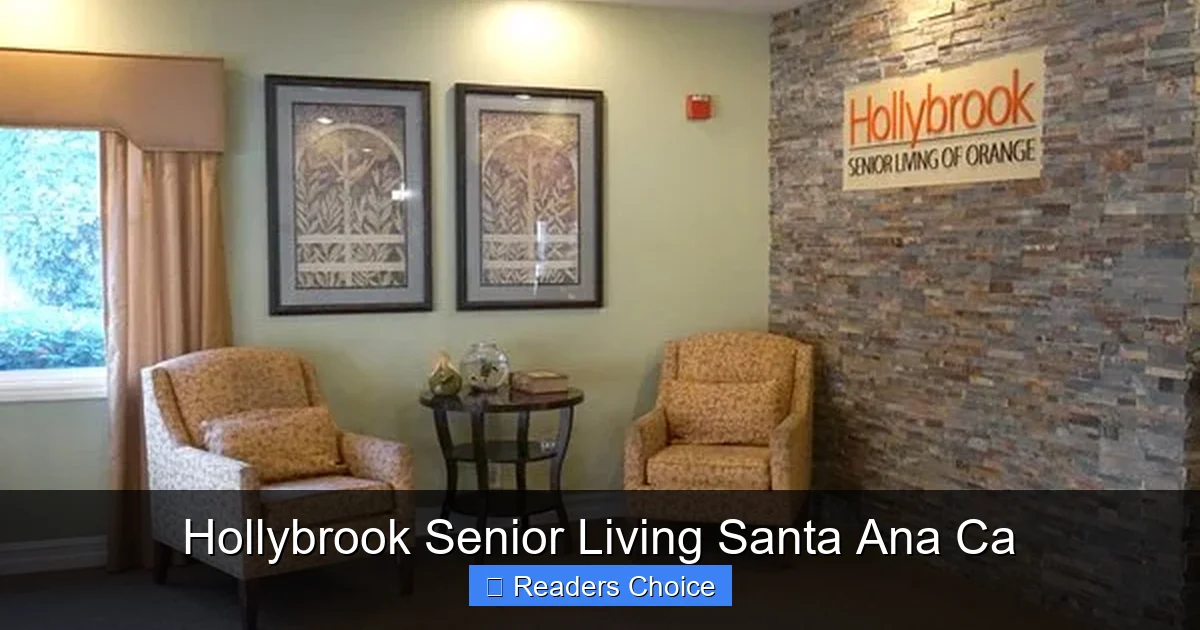 Hollybrook Senior Living Santa Ana Ca