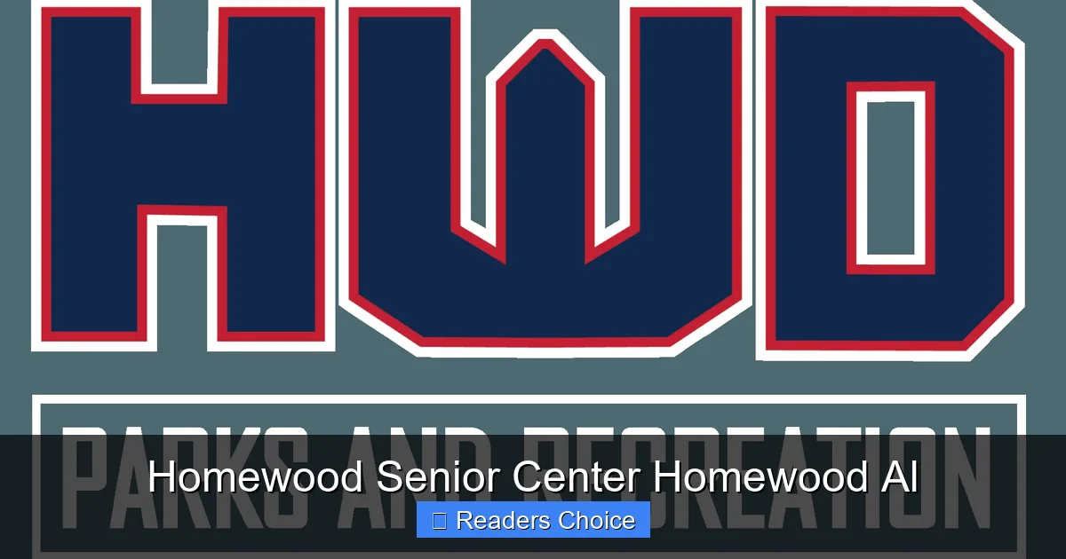 Homewood Senior Center Homewood Al