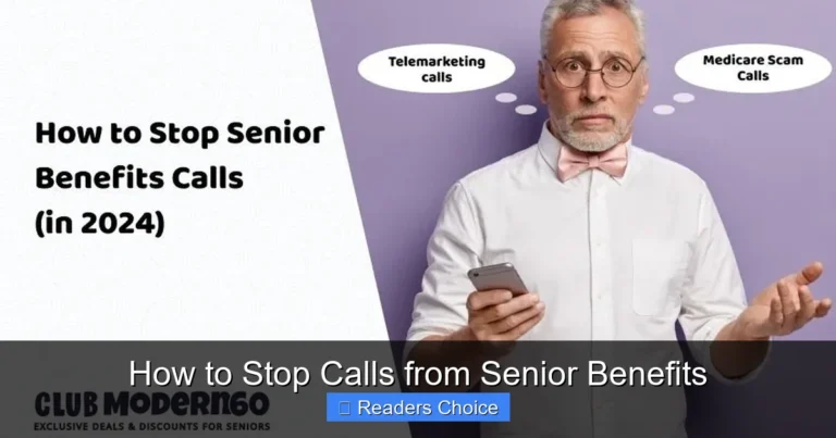 How to Stop Calls from Senior Benefits