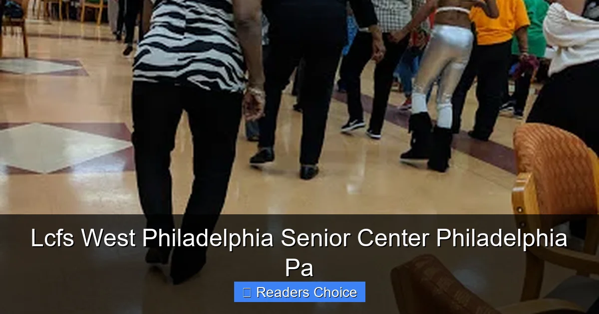 Lcfs West Philadelphia Senior Center Philadelphia Pa