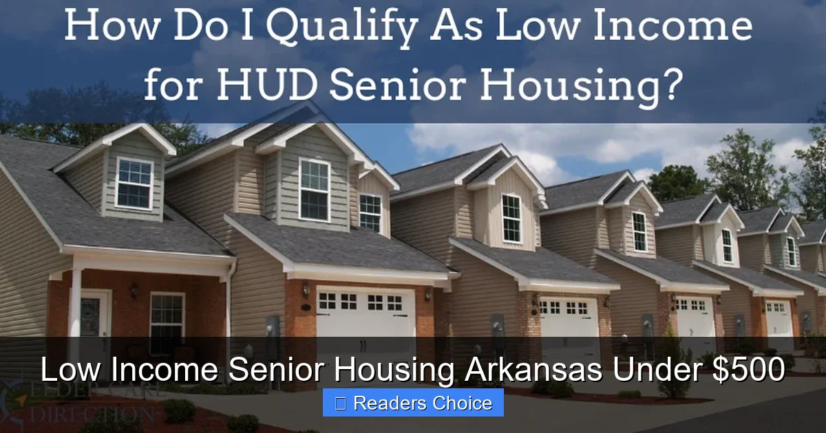 Low Income Senior Housing Arkansas Under $500