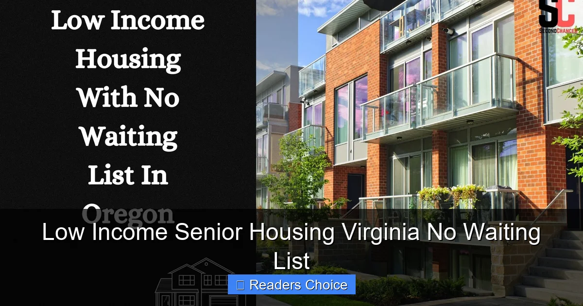 Low Income Senior Housing Virginia No Waiting List