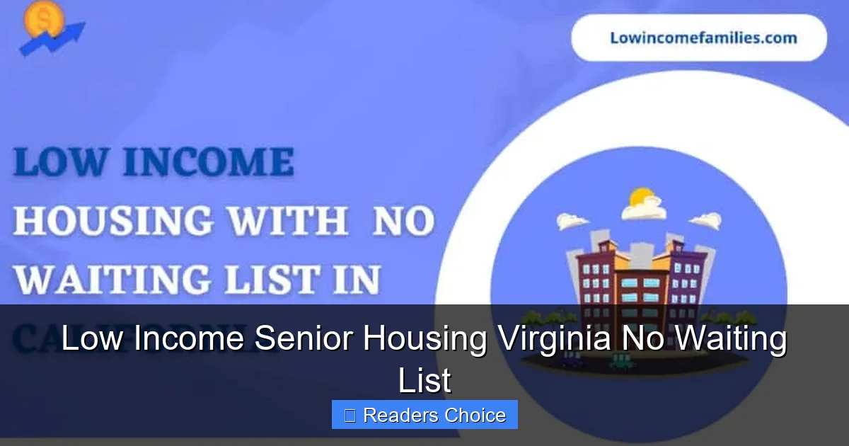 Low Income Senior Housing Virginia No Waiting List