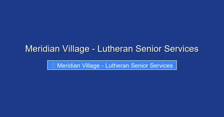 Meridian Village - Lutheran Senior Services