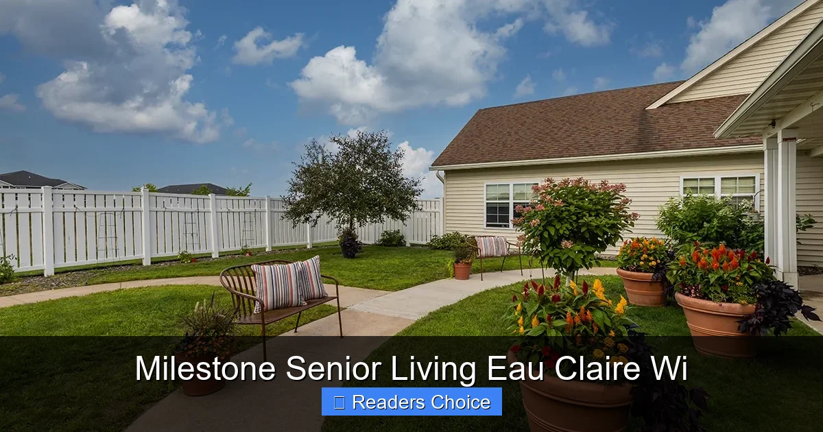Milestone Senior Living Eau Claire Wi