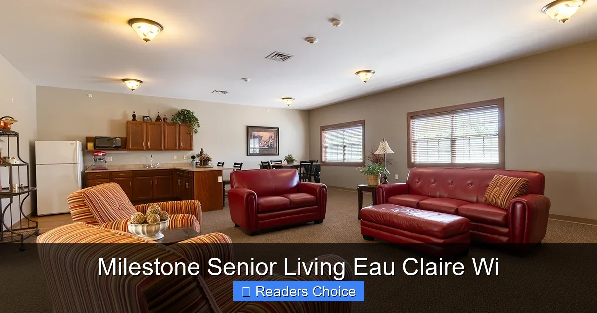 Milestone Senior Living Eau Claire Wi