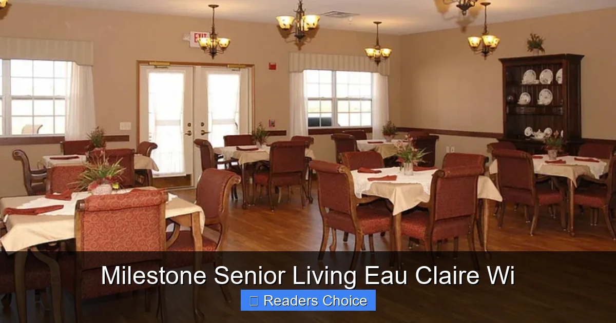 Milestone Senior Living Eau Claire Wi