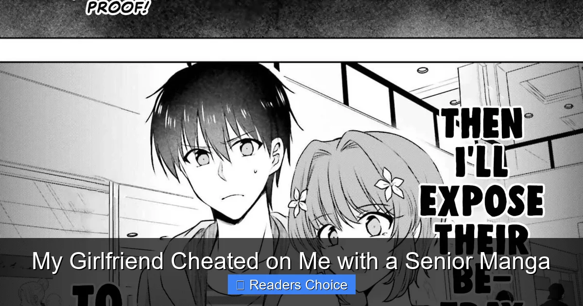My Girlfriend Cheated on Me with a Senior Manga