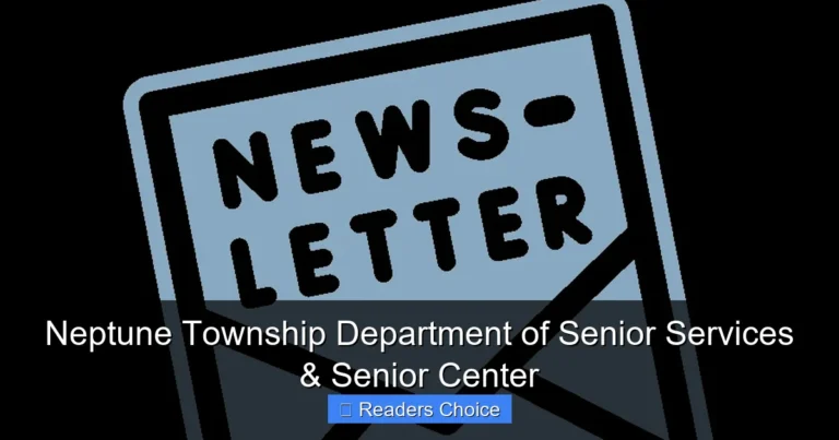 Neptune Township Department of Senior Services & Senior Center