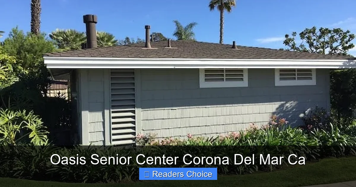 Oasis Senior Center Corona Del Mar Ca