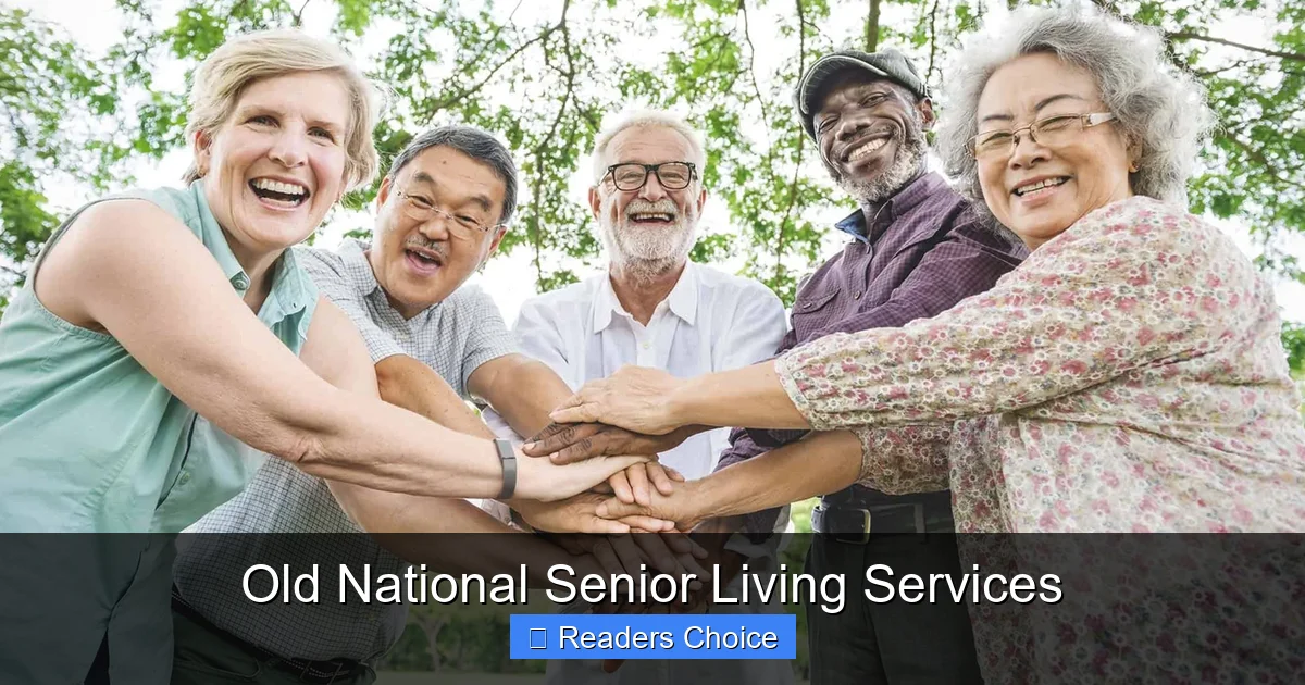 Old National Senior Living Services