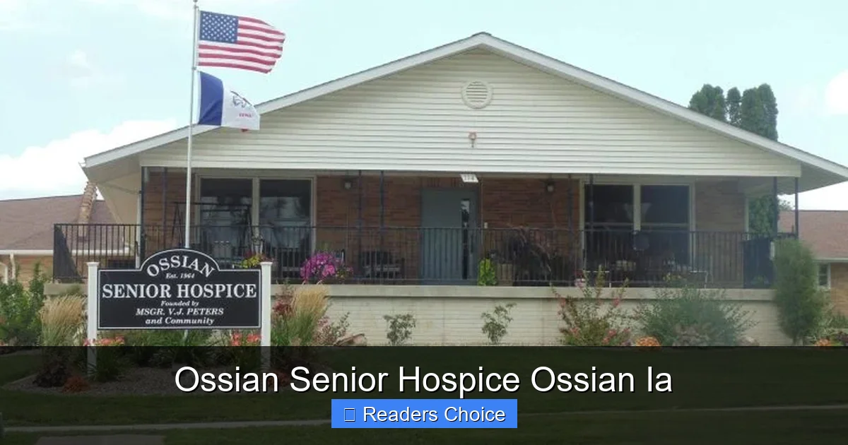 Ossian Senior Hospice Ossian Ia