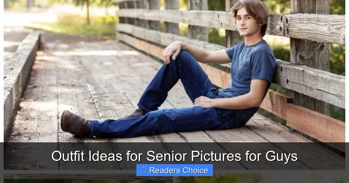 Outfit Ideas for Senior Pictures for Guys