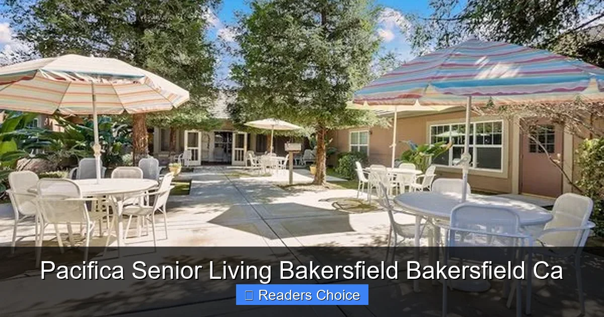 Pacifica Senior Living Bakersfield Bakersfield Ca