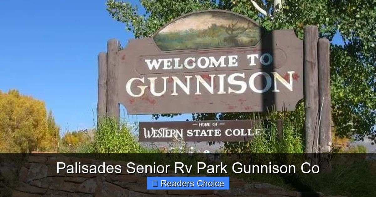 Palisades Senior Rv Park Gunnison Co