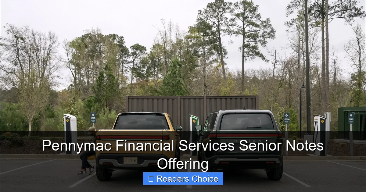 Pennymac Financial Services Senior Notes Offering