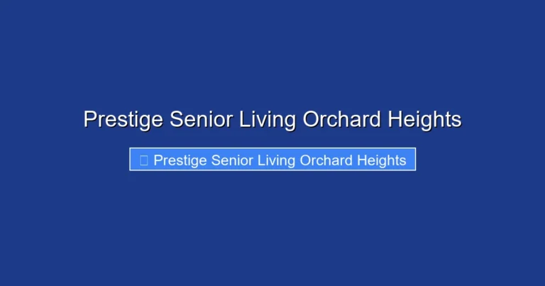 Prestige Senior Living Orchard Heights