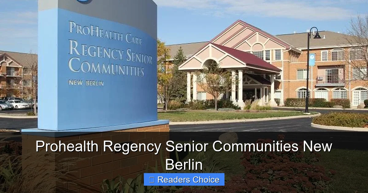 Prohealth Regency Senior Communities New Berlin