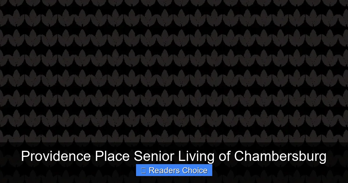 Providence Place Senior Living of Chambersburg