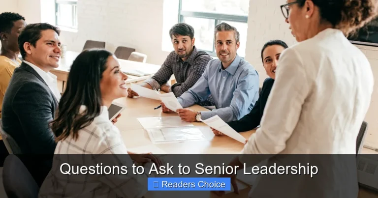 Questions to Ask to Senior Leadership