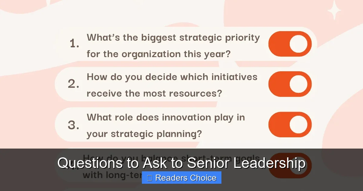 Questions to Ask to Senior Leadership