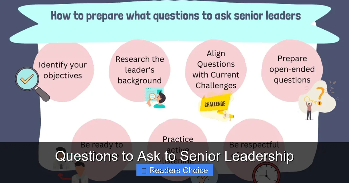 Questions to Ask to Senior Leadership