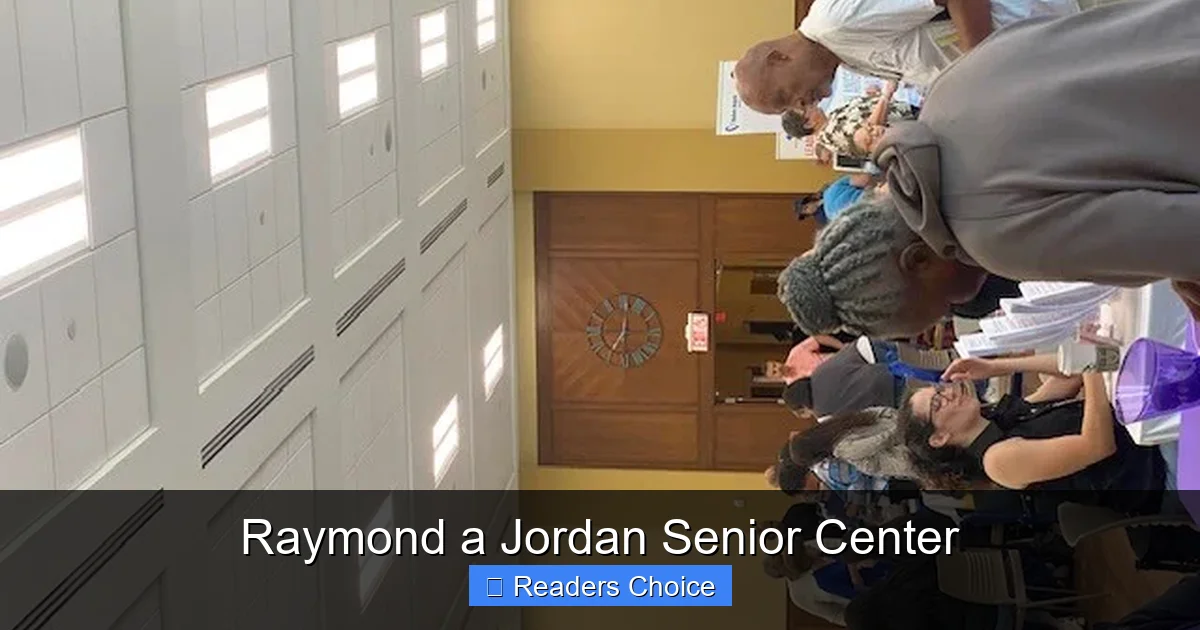 Raymond a Jordan Senior Center