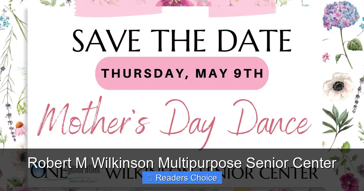 Robert M Wilkinson Multipurpose Senior Center