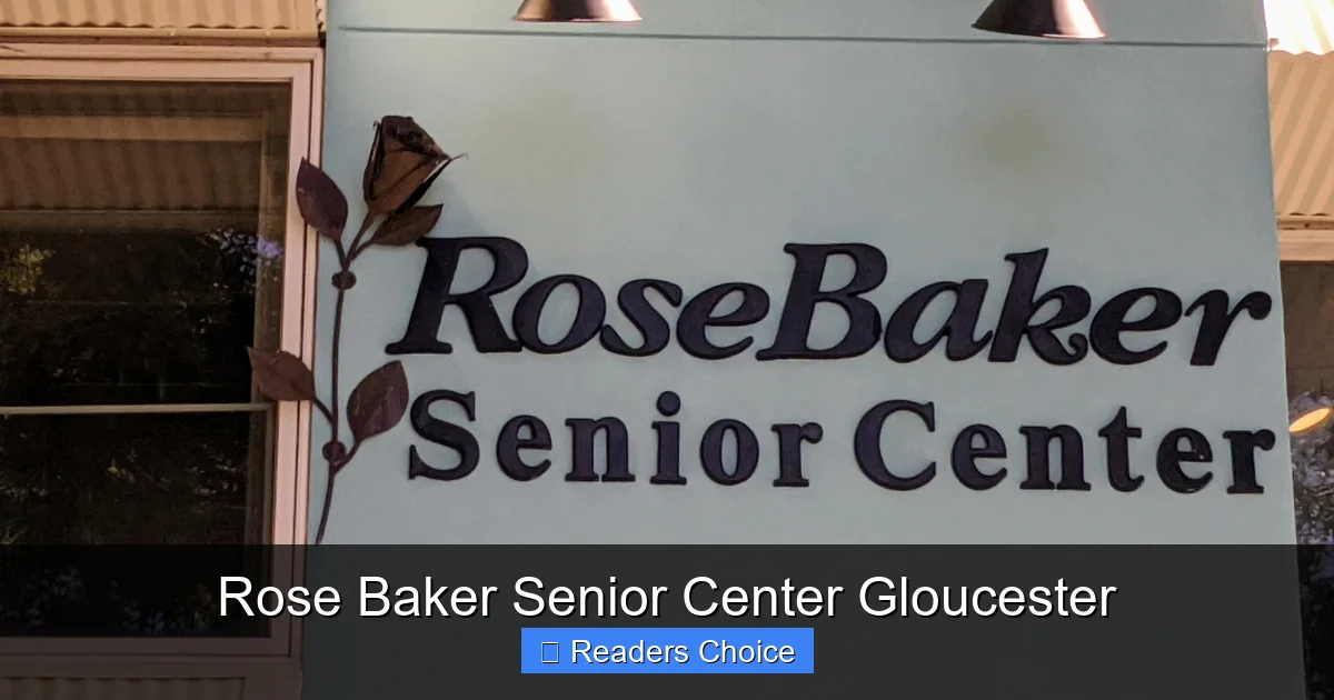 Rose Baker Senior Center Gloucester