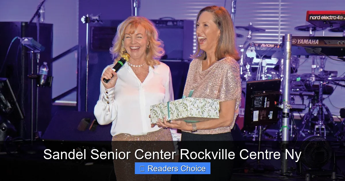 Sandel Senior Center Rockville Centre Ny