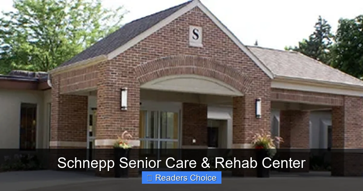 Schnepp Senior Care & Rehab Center