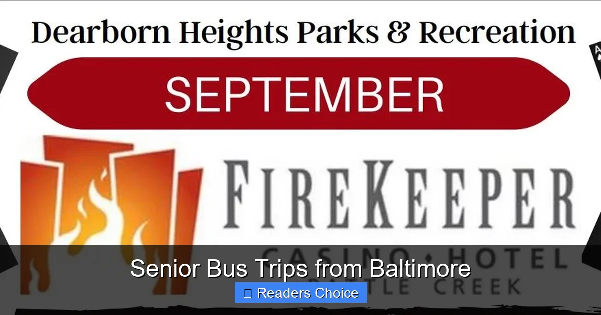 Senior Bus Trips from Baltimore