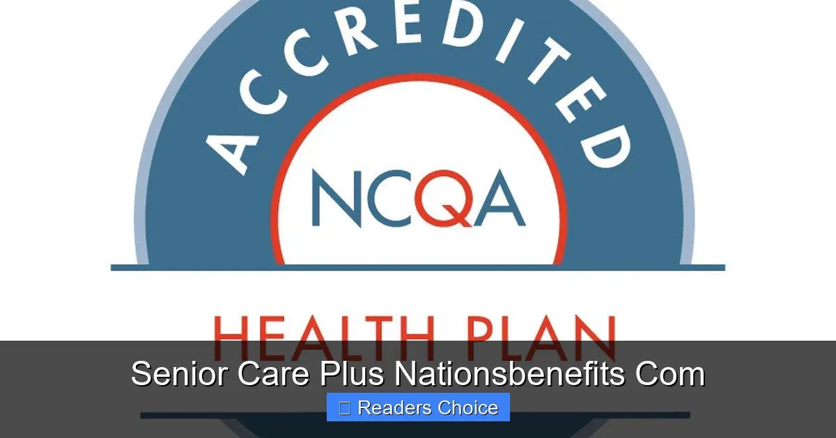 Senior Care Plus Nationsbenefits Com