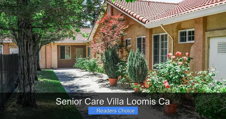 Senior Care Villa Loomis Ca