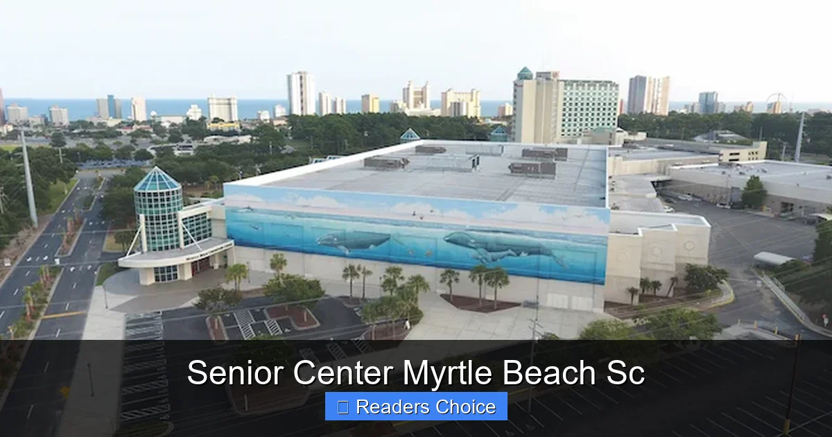 Senior Center Myrtle Beach Sc