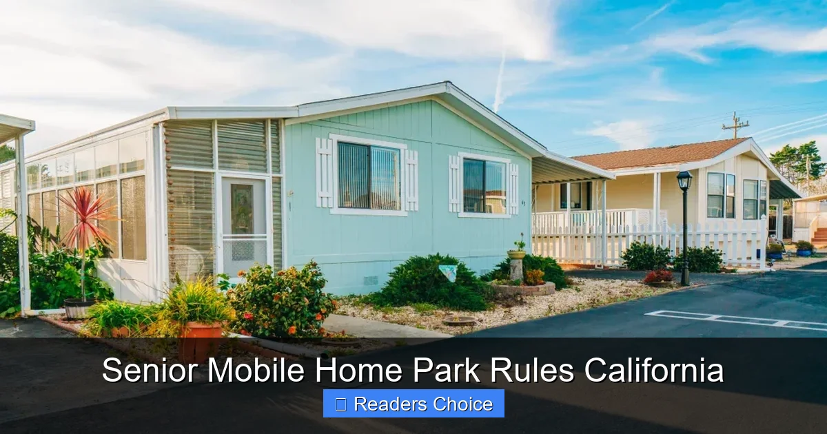 Senior Mobile Home Park Rules California