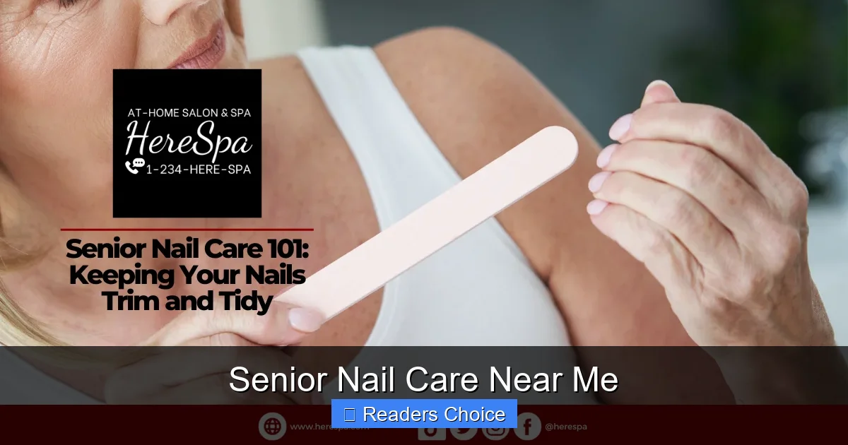 Senior Nail Care Near Me
