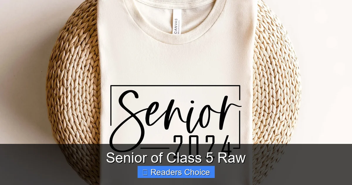 Senior of Class 5 Raw