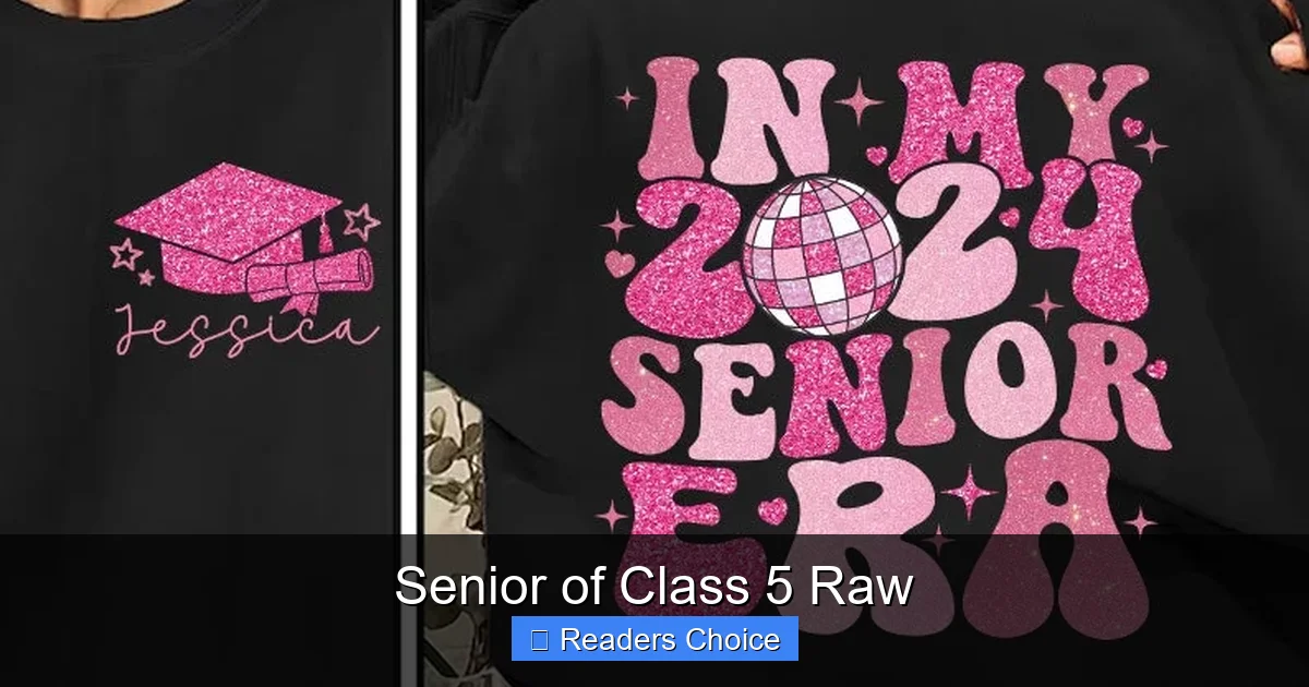 Senior of Class 5 Raw